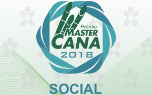 PRÊMIO MASTER CANA SOCIAL 2018 - 11ª Edição PRÊMIO MASTER CANA SOCIAL 2018 - 11ª Edição